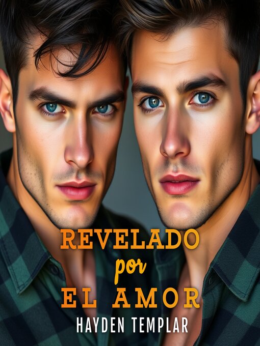 Title details for Revelado Por El Amor by Hayden Templar - Available
